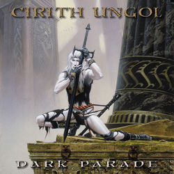Cirith Ungol - "Dark Parade" CD cover image - Click to read review