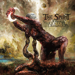 The Spirit - "Songs Against Humanity" CD cover image